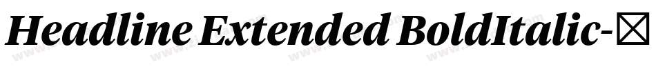 Headline Extended BoldItalic字体转换